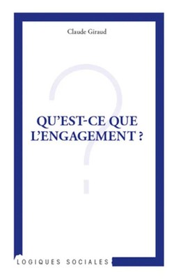 Claude Giraud | Qu'est-ce que l'engagement ? | Taschenbuch | Französisch (2020)