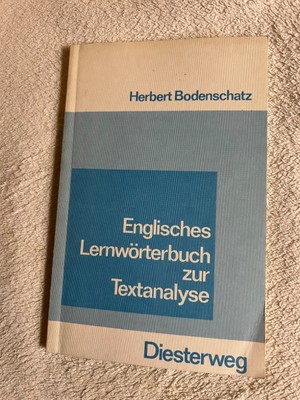 Englisches Lernwörterbuch zur Textanalyse von Herbert Bodenschatz |   583
