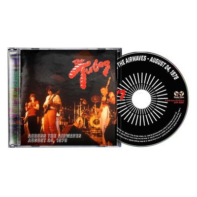 The Tubes - Across The Airwaves - August 24, 1979 cd