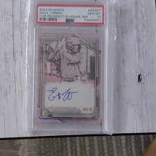 2024 Topps Bowman Chrome Erick Torres AU-Pearl Refractor Auto /10 PSA 10 Royals