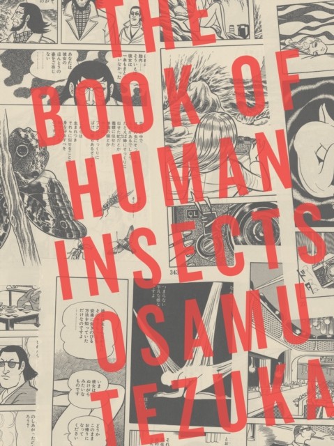 The Book of Human Insects by Osamu Tezuka (Paperback Book)