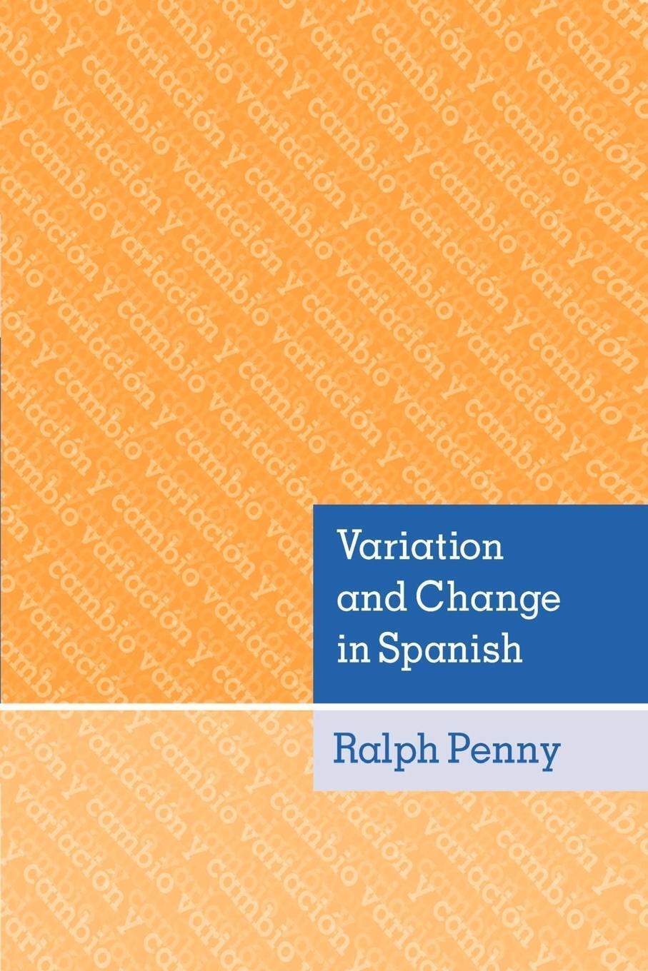 Thumbnail - Variation And Change In Spanish Ralph Penny Taschenbuch Paperback