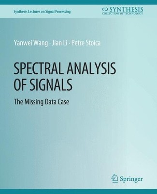 Spectral Analysis of Signals - 9783031013973