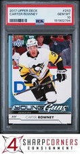 2017 UPPER DECK #243 CARTER ROWNEY RC YOUNG GUNS PENGUINS POP 4 PSA 10