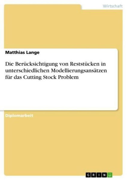 Die BerüCksichtigung Von ReststüCken In Unterschiedlichen ModellierungsansäTzen-image