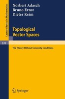 Topological Vector Spaces Norbert Adasch