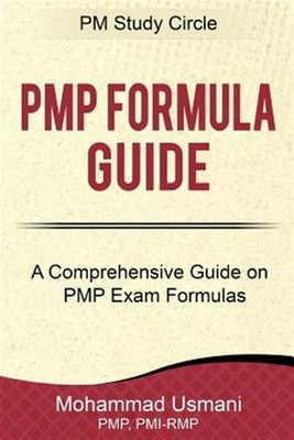 Pmp Formula Guide: A Comprehensive Guide on Pmp Exam Formulas by Usmani ...