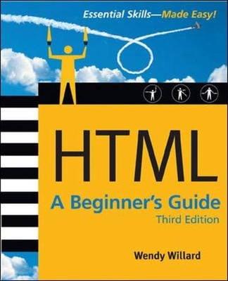 HTML: A Beginner's Guide, Third Edition