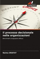 Naima Drafat | Il Processo Decisionale Nelle Organizzazioni | Taschenbuch (2024)