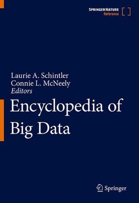 Encyclopedia of Big Data by Laurie A. Schintler (English) Hardcover Book