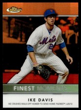 2011 Finest Moments Orange Refractors Ike Davis New York Mets #FM18