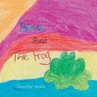 Jennifer Reed | Anna And The Frog | Taschenbuch | Englisch (2019) | Xlibris US