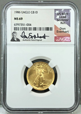 1986 $10 1/4oz American Gold Eagle NGC MS69 ~ Don Everhart