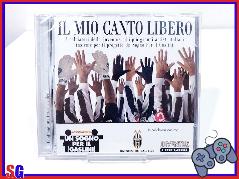 IL MIO CANTO LIBERO CD MUSICALE JUVENTUS PER "UN SOGNO PER IL GASLINI" NUOVO!