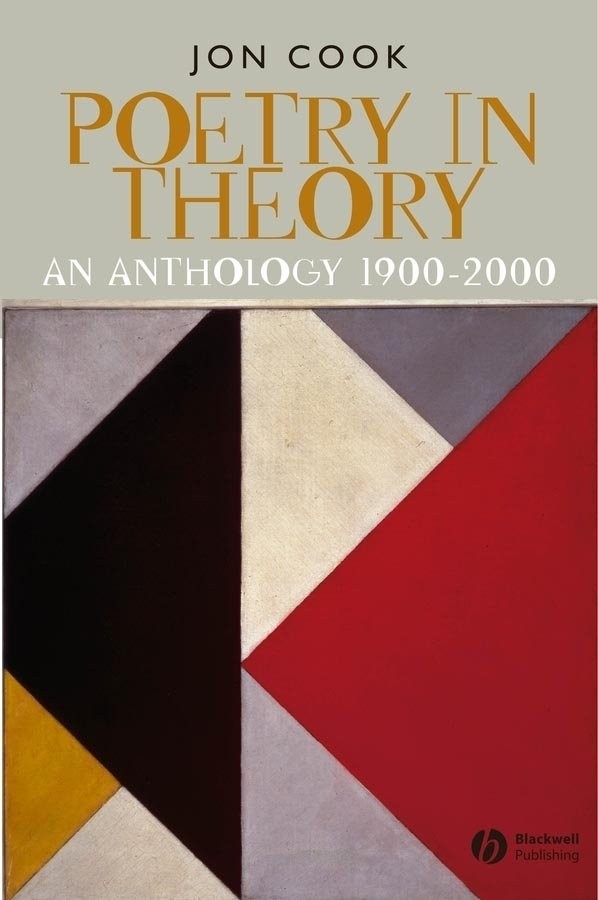 Poetry in Theory – An Anthology 1900–2000 Cook Paperback Wiley–Blackwell