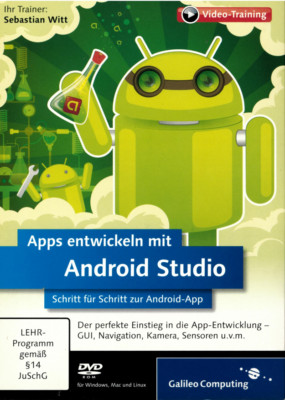 Videotraining: Apps entwickeln mit Android Studio von Sebastian Witt   Galileo