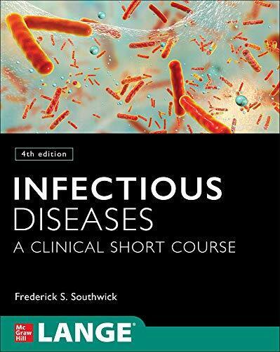 Infectious Diseases: A Clinical Short Course, 4th Edition by Southwick New.. Korzystne, opłacalne