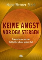 Keine Angst Vor Dem Sterben, Hans-Werner Stahl