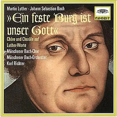 Münchener Bach-Chor - Favorit - Ein feste Burg ist unser Gott