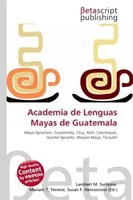 Lambert M. Surhone (U. A.) | Academia De Lenguas Mayas De Guatemala | Buch
