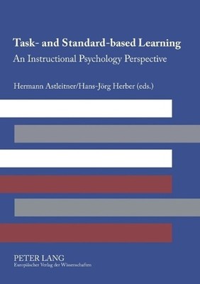 Task- and Standard-based Learning: An Instructional Psychology Perspective by He