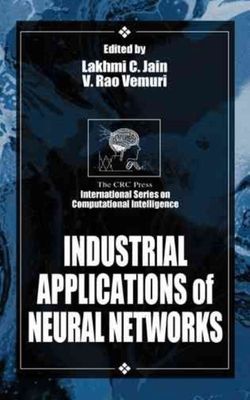 Industrial Applications of Neural Networks (International Series on Computation