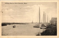 Fishing Boats West Harwich Cape Cod MA White Border Postcard c1921