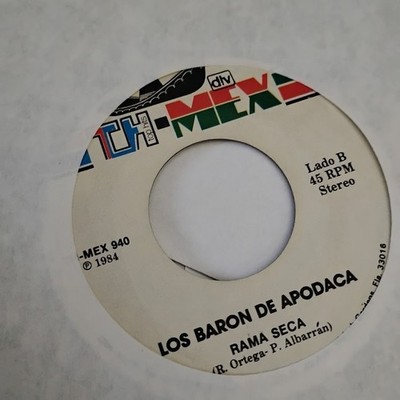 LOS BARON DE APOCADA RAMA SECA 45 VG ESTA NOCHE TE VOY A ESTRENAR 1984 LATIN