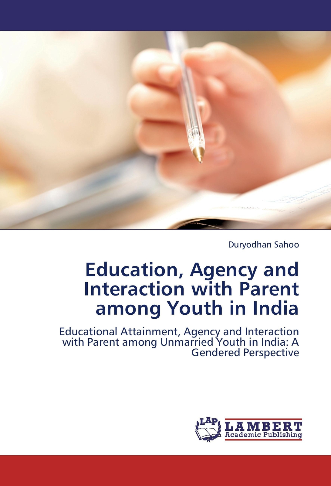 Thumbnail - Duryodhan Sahoo | Education, Agency And Interaction With Parent Among