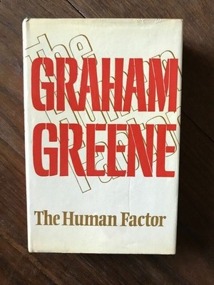 Graham Greene - THE HUMAN FACTOR