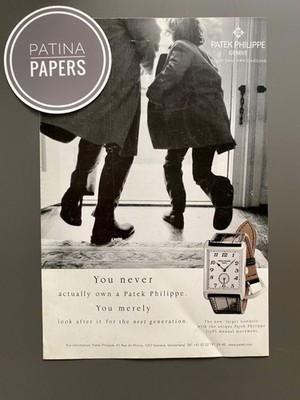 Patek Philippe Gondolo You never actually own 2004 Vintage Ad Werbung Reklame V4