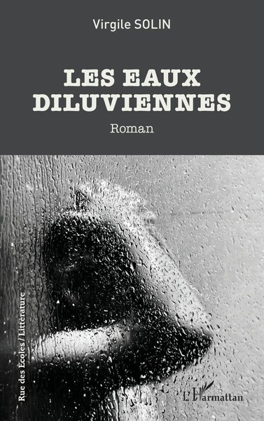 Les Eaux Diluviennes Virgile Solin Taschenbuch Rue des écoles FranzöSisch 2025-image