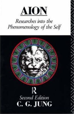 Aion: Researches Into the Phenomenology of the Self (Paperback or Softback)