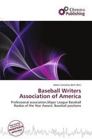 Adam Cornelius Bert | Baseball Writers Association Of America | Taschenbuch
