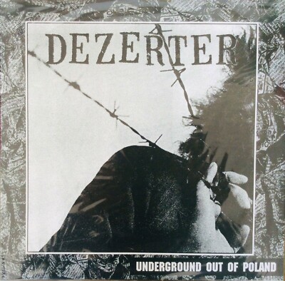 DEZERTER   Underground Out Of Poland LP  2024 polish punk legend