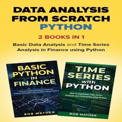 Data Analysis from Scratch with Python Bundle Basic Data Analysis