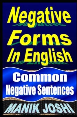 Joshi - Negative Forms In English  Common Negative Sentences - New pap - X555z