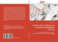 SéBastien Clavel | Facteurs LiéS à L'observance De Patients éPileptiques Au Laos