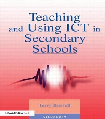 Unterrichten Und Verwenden Von IKT In Sekundarschulen Taschenbuch Terry Russe