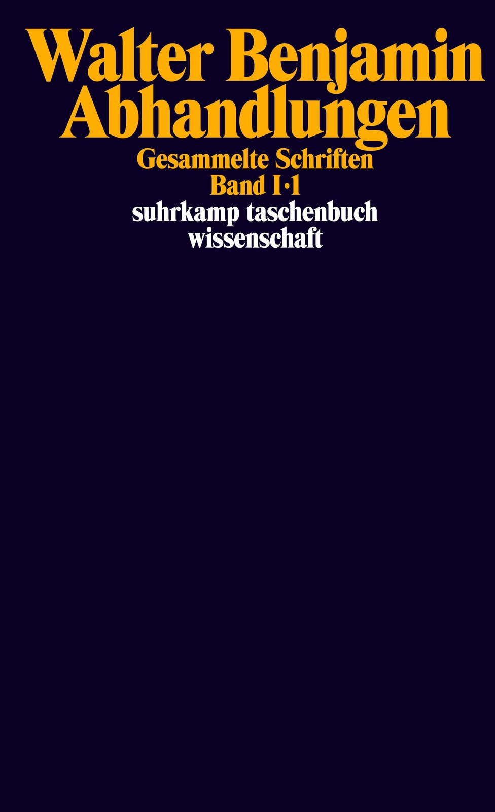 Thumbnail - Gesammelte Schriften Band I: Abhandlungen. 3 Teilbände Walter Benjamin
