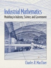 Industrial Mathematics: Modeling in Industry,...