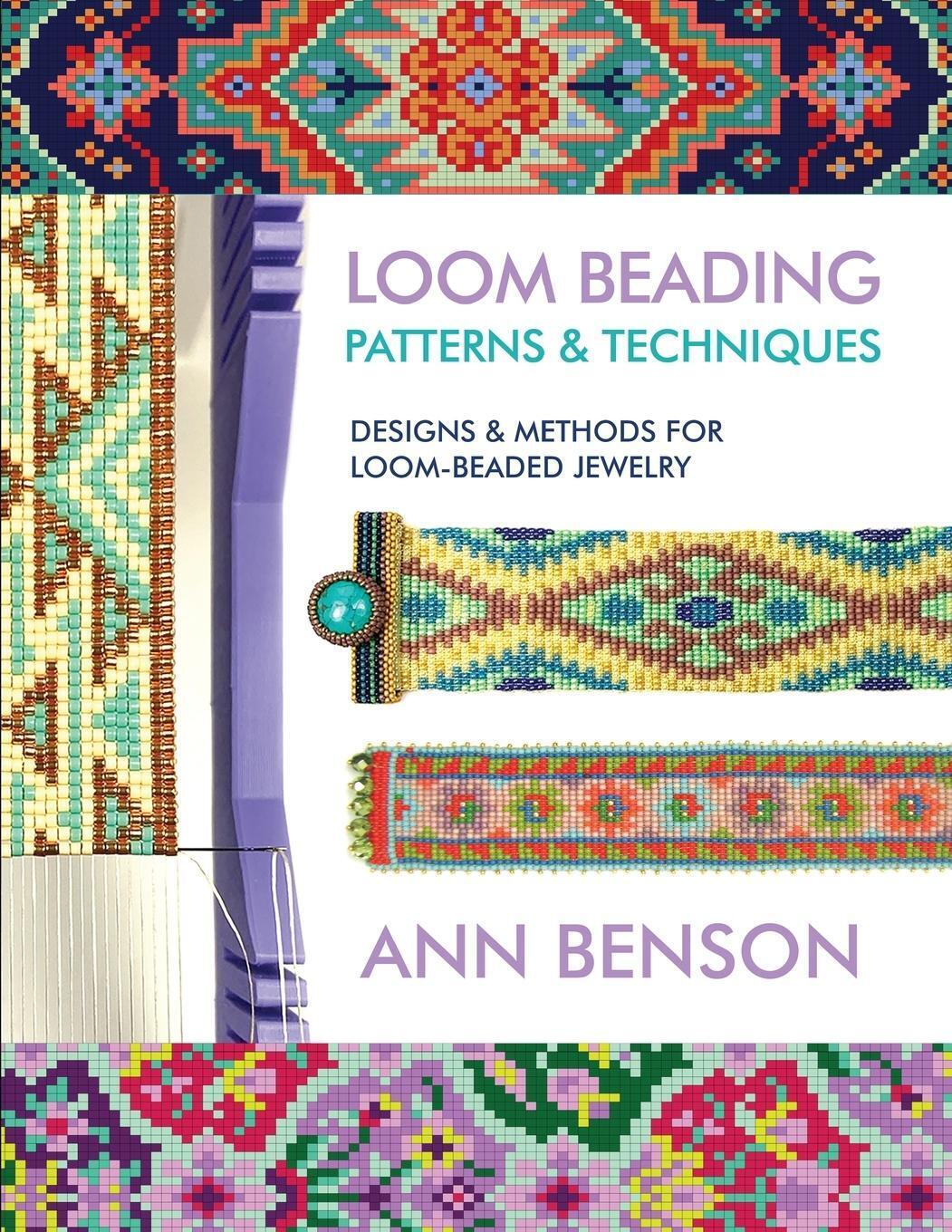 Loom Beading Patterns And Techniques | Ann Benson | Taschenbuch |