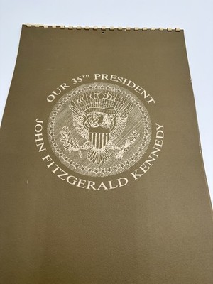 Our 35th President John Fitzgerald Kennedy 6 Pages Calendar 1967