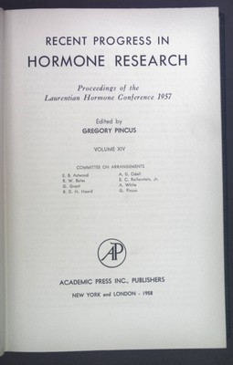 Recent Progress in Hormone Research. Volume XIV. Pincus, Gregory:
