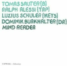 Tomas Sauter/Ralph Alessi/Luzius Schuler/Domi...