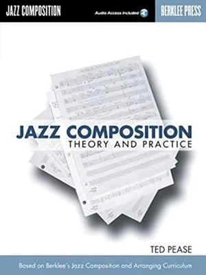 Jazz Composition Theory and Practice Book with Online Audio | Learn Jazz Son...