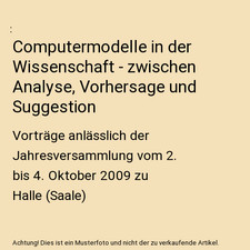 Computermodelle in der Wissenschaft - zwische...
