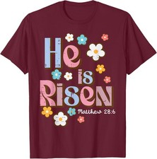 Happy Easter Day Jesus He Is Risen Christian Faith Unisex T-Shirt
