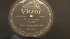 Hurtado Brothers 78rpm single 12-inch Victor Records #35559 Lucia Sextette 