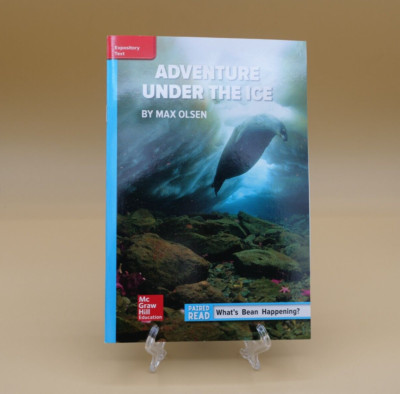 Reading Wonders Leveled Reader Adventure under the Ice: On-Level Unit 6 W3 G6